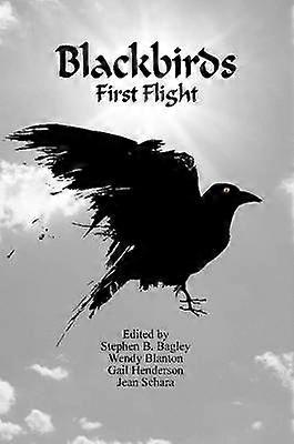 Blackbirds First Flight