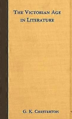 The Victorian Age in Literature