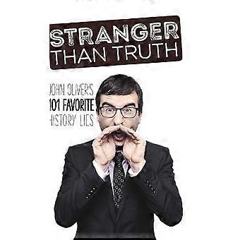 Stranger Than Truth