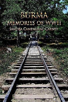 Burma Memories WWII