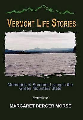 Vermont Life Stories