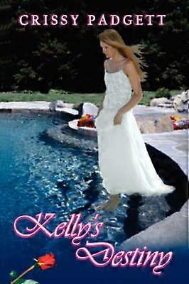 Le destin de Kelly
