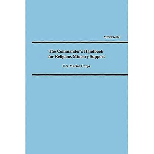 Commander's Handbook for Religious Ministry Support Marine Corps Reference Publication 6-12c