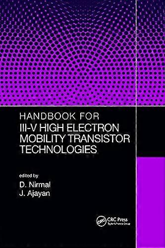 Handbook for III V High Electron Mobility Transistor Technologies