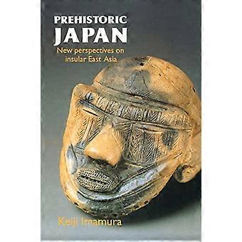 Prehistoric Japan New Perspectives On Insular East Asia