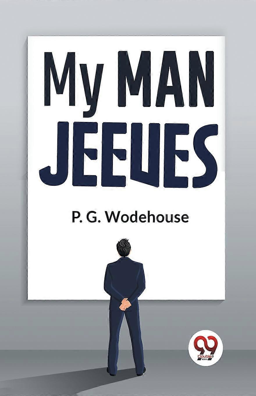 My Man Jeeves - P.G. Wodehouse