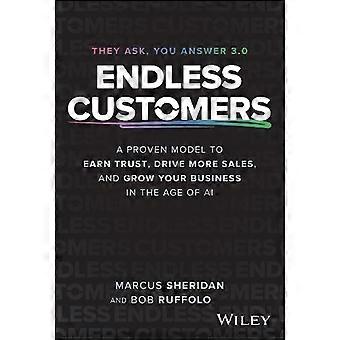 Endless Customers A Proven System To Build Trust Drive And Become The Mar - Marcus Sheridan
