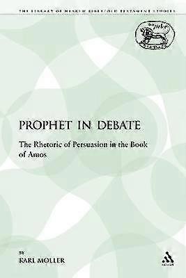 A Prophet in Debate