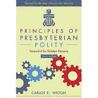 Principles Of Presbyterian Polity - Wilton, Carlos, E - Paperback - en Book