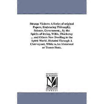 Strange Visitors: Een reeks originele artikelen over filosofie en wetenschap - Henry J. - en boek