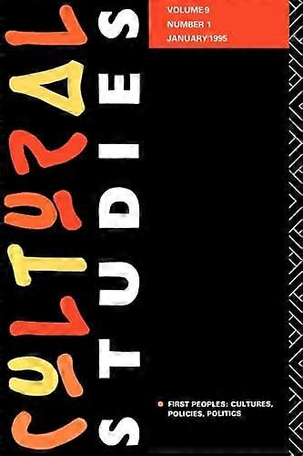 Cultural Studies: Volume 9 Issue 1