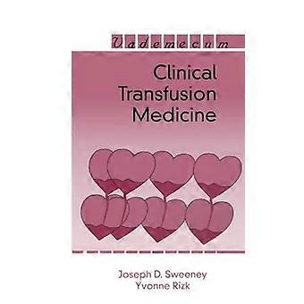 Clinical Transfusion Medicine