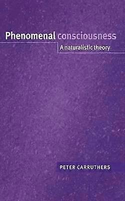 Phenomenal Consciousness