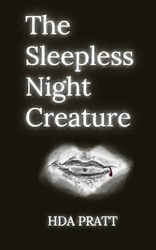 The Sleepless Night Creature (Night Creature Trilogy)