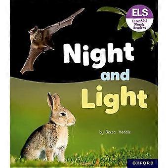 Lettere e suoni essenziali: Lettori fonici essenziali: Oxford Reading Livello 3: Notte e luce
