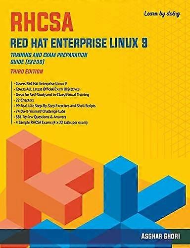 RHCSA Red Hat Enterprise Linux 9: Training and Exam Preparation Guide (EX200), Third Edition