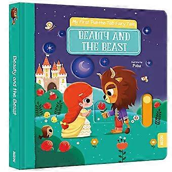 Mein erstes Ziehen - Das - Tab Märchen: Die Schöne und das Beste - (Mein erstes Ziehen an der Lasche - Märchen)