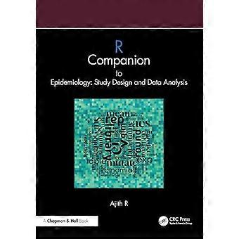R Companion to Epidemiology Study Design and Data Analysis