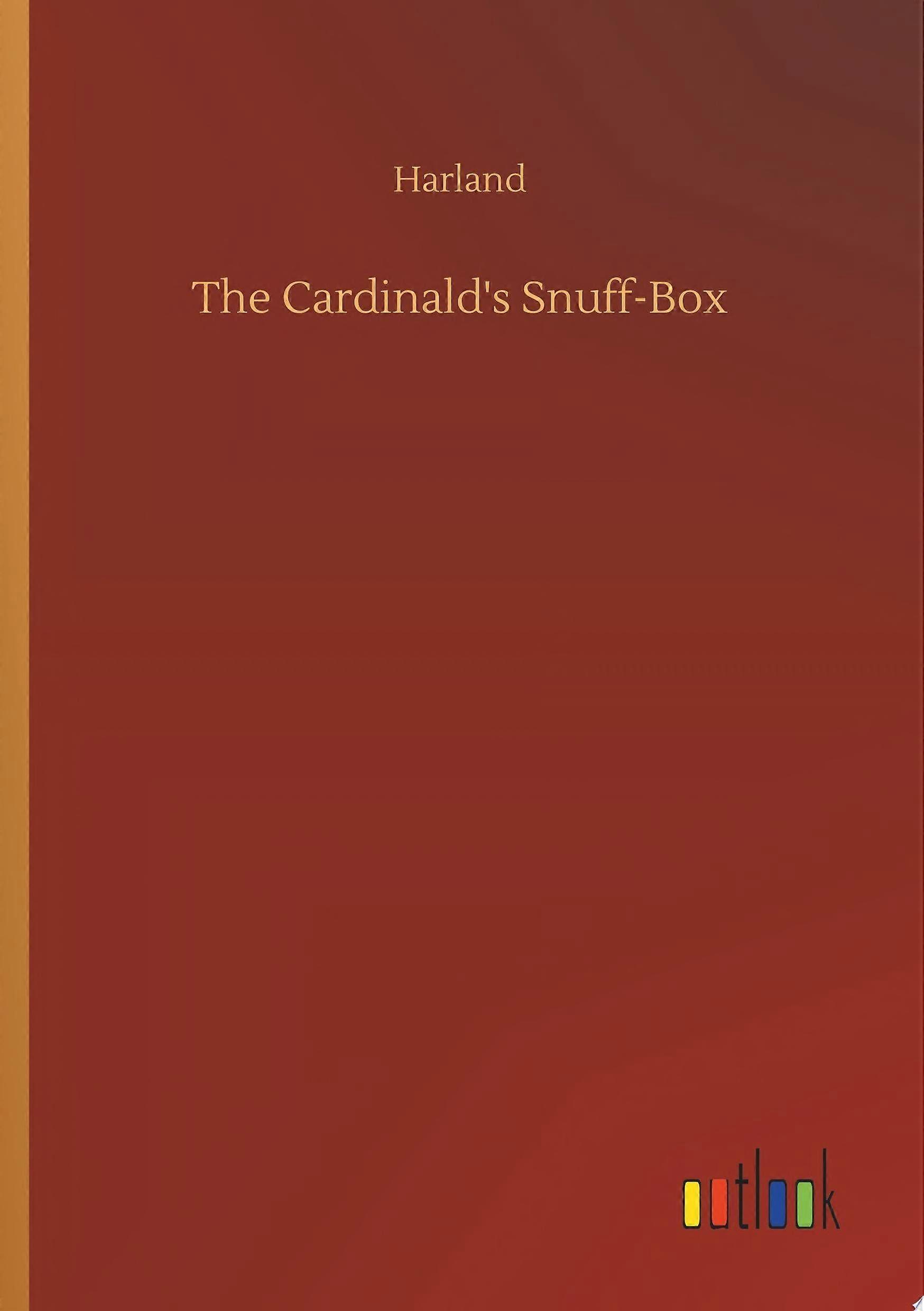 The cardinald's snuff-box