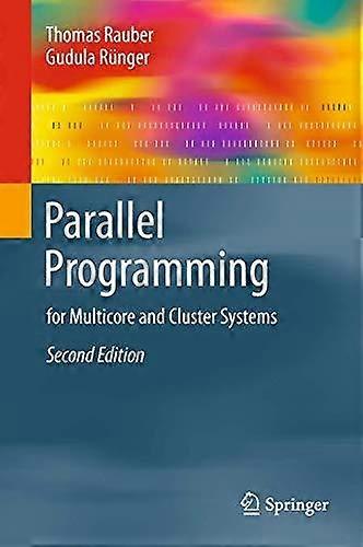 Parallel Programming For Multicore And Cluster Systems - Thomas Rauber - Paperback - en Book