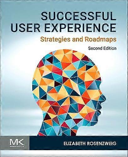 Successful User Experience - Rosenzweig, Elizabeth