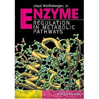 Enzymregulation in Stoffwechselwegen
