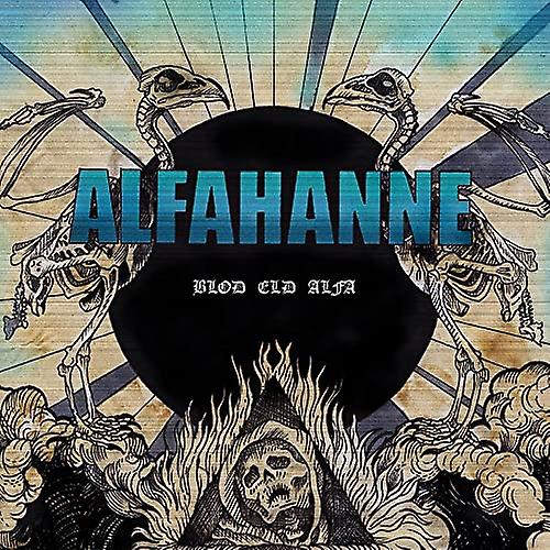 Alfahanne - Blod Eld Alfa [CD]