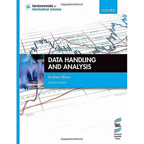 Data Handling and Analysis (Fundamentals of Biomedical Science)