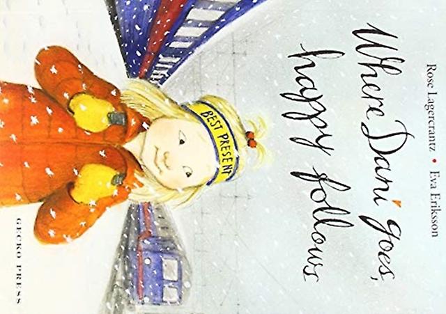 Where Dani Goes Happy Follows by Eva Eriksson Paperback Book