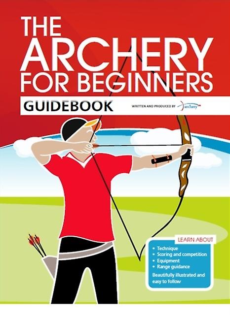 The Archery For Beginners Guidebook by Jane Percival Paperback