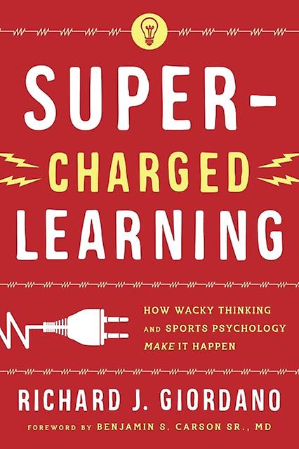 Supercharged Learning by Richard J. Giordano Hardback Book