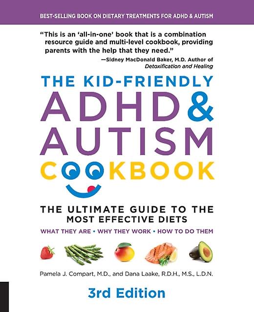 The Kidfriendly Adhd Autism Cookbook 3rd Edition by Dana Laake Paperback Book