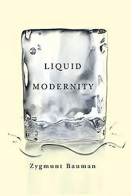 Liquid Modernity