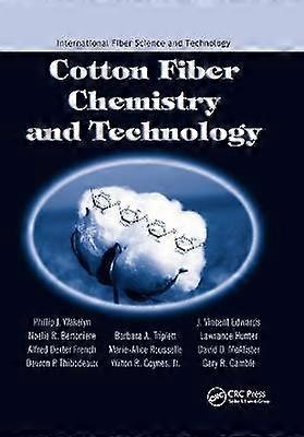 Cotton Fiber Chemistry and Technology