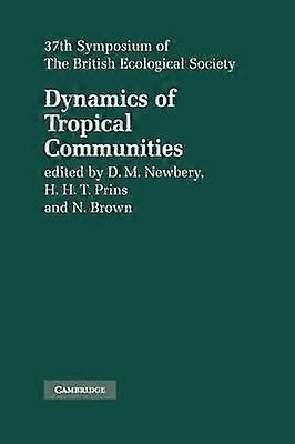 Dynamics of Tropical Communities