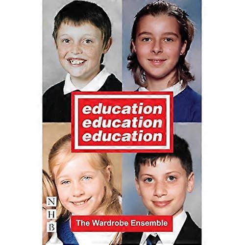 Education, Education, Education