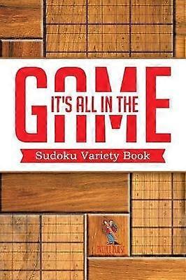 It's All In The Game  Sudoku Variety Book