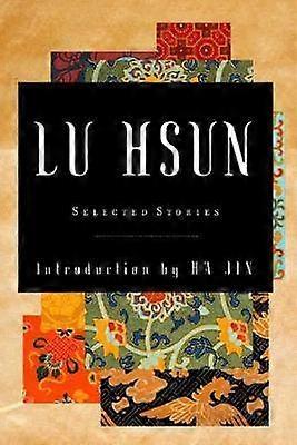 Povestiri selectate ale lui Lu Hsun