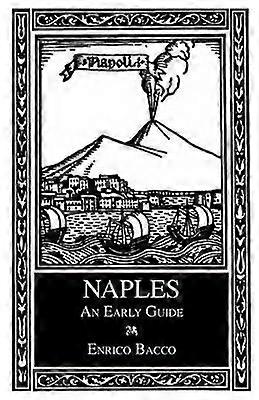 Naples An Early Guide