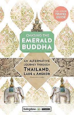 Chasing the Emerald Buddha