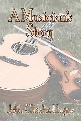 A Musician's Story
