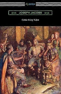Celtic Fairy Tales