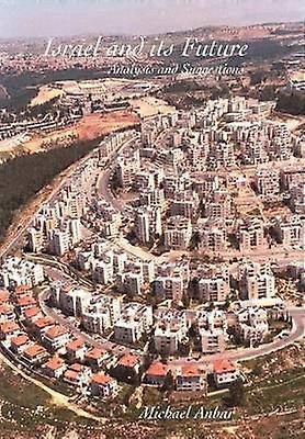 Israel and its Future Analysis and Suggestions