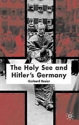 The Holy See and Hitler's Germany