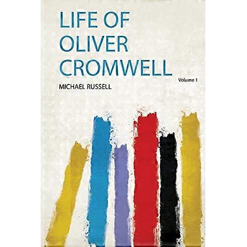 Vida de Oliver Cromwell