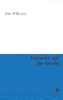 Nietzsche and the Greeks