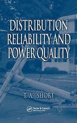 Distribution Reliability and Power Quality
