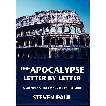 The Apocalypse--letter By Lettera Literary Analysis Of The Book Of Revelation - Steven Paul - Hardcover - en Book