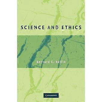 Ciência e Ética - Bernard E. Rollin