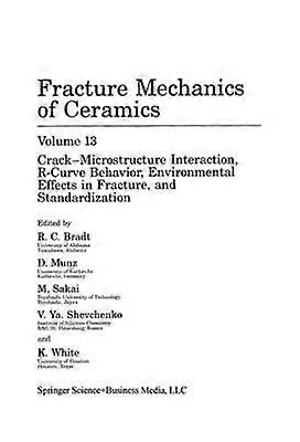 Fracture Mechanics of Ceramics